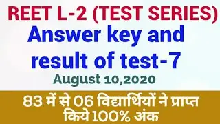 Reet L-2/Exam 2020/paper/test 7/result/answer key