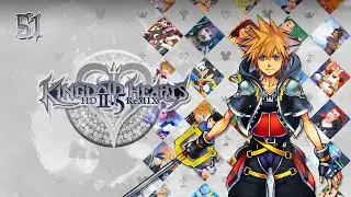 Kingdom Hearts : 2.5 ReMIX - Let's Play Part 51 : Endgame Prep 3