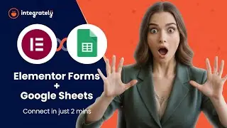 Track Leads Easily | Elementor Forms to Google Sheets