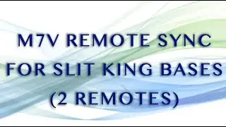 M7V Sync 2 Remotes for Use on a Split King Base in Unison