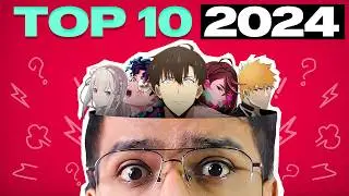 Top 10 Anime 2024 - Ultimate List