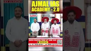 MR. Q. H. KHAN, Chief Adviser, Ajmal IAS Academy Special IAS & APSC Preparation Program in Hojai