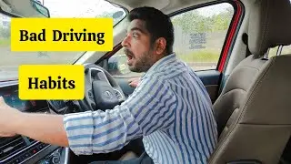 10 Bad Driving Habits || Learning Good Driving Habits || Car Driving Tips