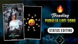 New style purulia lofi song alight motion video edting editor special video edting alight motion
