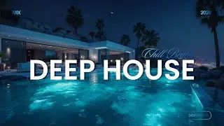 Люкс Deep House Микс: Атмосфера Пляжного Дома и Ночного Лаунжа