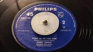 TEEN Ronnie Carroll - Please Tell Me Your Name (1963)