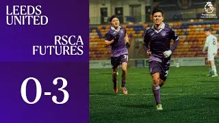 HIGHLIGHTS: Leeds United - RSCA Futures | PLIC |  2025-2026
