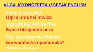 Iga Interuro 150 zifasha kumenya Icyongereza vuba, English Phrases
