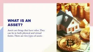 What is an Asset? Part 1