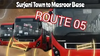 Karachi Red Bus | Route 05 | SURJANI TOWN TO MASROOR BASE