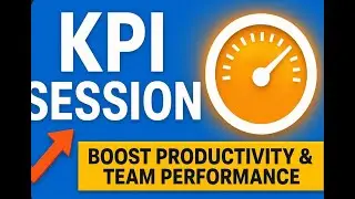 Master KPI Sessions: Boost Productivity & Team Performance