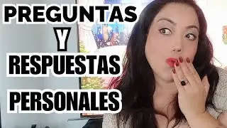 PREGUNTAS Y RESPUESTAS PERSONALES