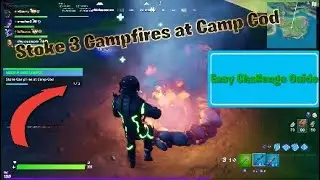 Stoke Three Campfires at Camp Cod Easy Challenge Guide! / Fortnite
