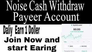 Noise Cash withdraw Payeer Account ||and send jazz cash