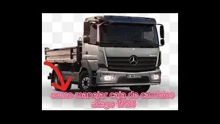 como manejar caja de Mercedes atego 1725
