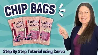 Make & Design Chip Bags with Canva | Easy Step by Step Tutorial