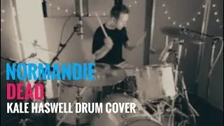 Normandie - Dead - Kale Haswell Drum Cover