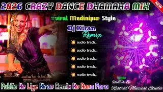 2026 CRAZY DANCE DHAMAKA MIX DJ 💥 UNIQUE STYLE EDM DANCE MIX 💥 DJ KITAN REMIX
