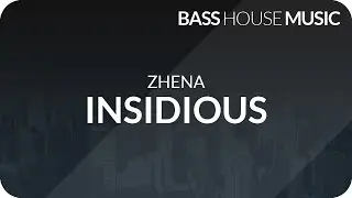 Zhena - Insidious