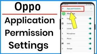 Oppo Mobile Me App Permission | App Permission Setting In Oppo A37 | Oppo App Permission Management