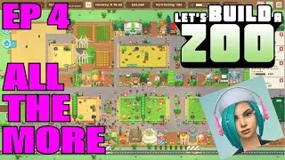 All the MORE in our Zoo!!! | Let's Build a Zoo Gameplay 2022 EP4