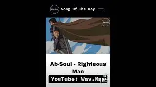 Ab-Soul - Righteous Man [Anime Visualizer]