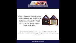 Military Flag and Medal Display Case   Shadow Box, Will Hold a Retiarment Flag  a 3x5 Flag The Flag