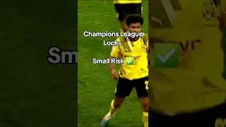 Champions League Locks ⚽️✅️ #championsleague#football#bayern#manchestercity#bvb #sportwetten#viral