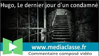 Hugo, Le Dernier Jour d'un Condamné (1829) Préface - Commentaire Composé en français