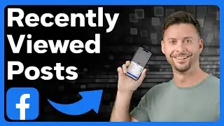 How To See Recently Viewed Posts On Facebook
