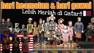 Sambutan Hari Kaamatan dan Hari Gawai Lebih Meriah di Qatar!