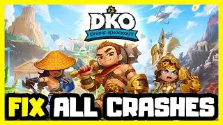 FIX Divine Knockout Crashing, Not Launching, Freezing & Black Screen