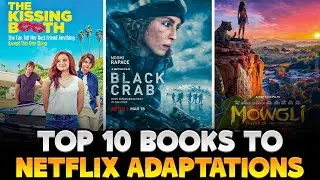 Top 10 books to Netflix adaptations
