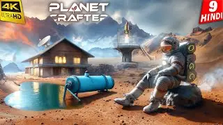 EXPLORE UNKNOWN LOCATION WITH CAR | The Planet Crafter | 4K Gameplay HINDI