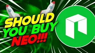 Should You Buy NEO?? | NEO Price Prediction for 2022