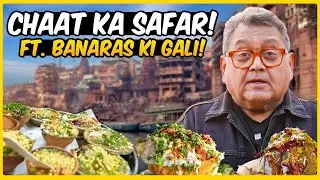 Most Iconic Chaat of Banaras | Culture, Taste & Ancestral Legacy |  Khaana No. 1 | Kunal Vijayakar
