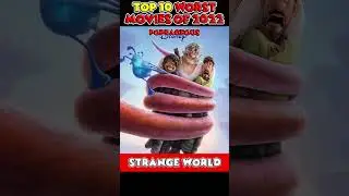 Top 10 Worst Movies of 2022