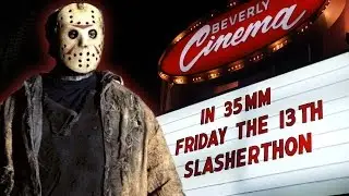 Friday the 13th 35th Anniversary Slasherthon @ The New Beverly