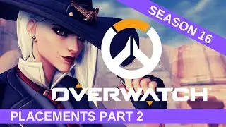 So Many Leavers / OVERWATCH / Season 16 Placements 2