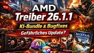AMD Treiber 26.1.1 erkl&auml;rt: AI-Bundle, Bugfixes & bekannte Probleme
