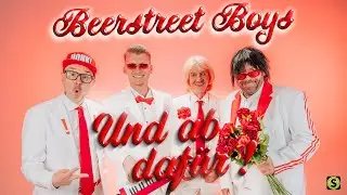 Beerstreet Boys - Und ab daf&uuml;r! (Official Video)