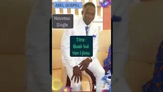 ABEL GOSPEL: BUALI KUL YEN L JIINU 