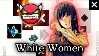 White Women by HeatherHayes || Geometry Dash
