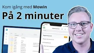 Kom igång med Mowin på under 2 minuter