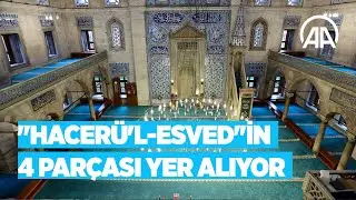 Sokullu Mehmet Paşa Camisi'nde 'cennetten' gelen parçaları görmek mümkün
