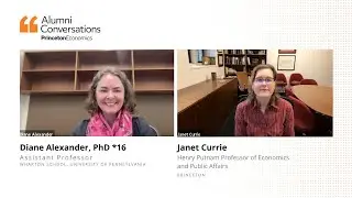 Alumni Conversations: Janet Currie and the Wharton School's Diane Alexander