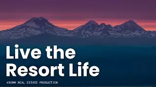 Best Resort Communities to Live in Central Oregon | Sunriver, Tetherow, Brasada & More