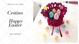 Cestino uncinetto Porta uova di Pasqua Andy Handmade Rewind