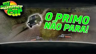 O Primo Quase ME MATOU De Novo! | My Summer Car #44