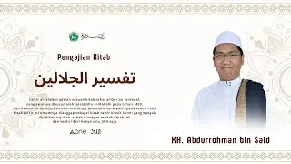 🔴#NGAJI ONLINE | Pengajian Kitab Tafsir Jalalain (Al-Baqarah) Oleh:KH. Abdurrohman Bin Sa'id